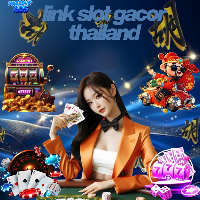 link slot gacor thailand